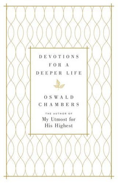 Devotions for a Deeper Life: A Daily Devotional Cover