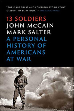 Thirteen Soldiers: A Personal History of Americans at War Cover