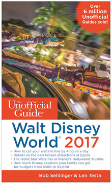 The Unofficial Guide to Walt Disney World 2017 (2017) Cover