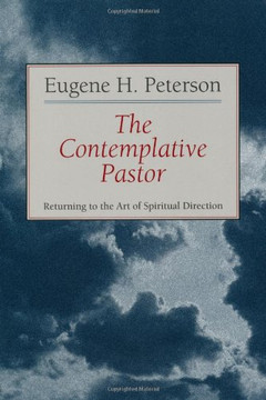 The Contemplative Pastor: Returning to the Art of Spiritual Direction Cover