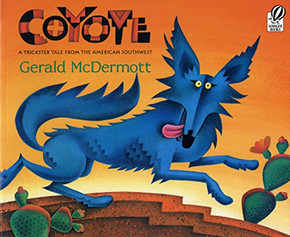 Coyote: A Trickster Tale from the American Southwest Cover