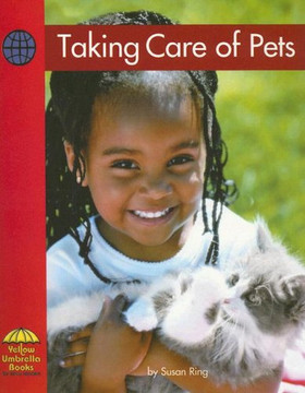 Taking Care of Pets (Yellow Umbrella Emergent Level) Cover