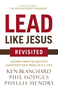 Lead Like Jesus Revisited Cover