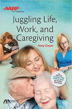 Juggling Life, Work, and Caregiving Cover