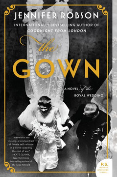 The Gown: A Novel of the Royal Wedding Cover