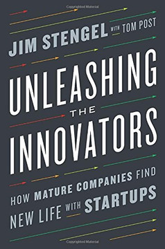 Unleashing the Innovators: How Mature Companies Find New Life with Startups Cover