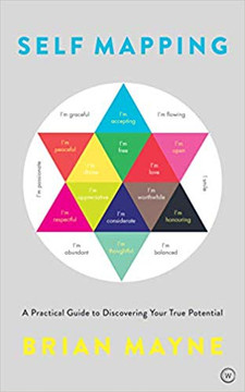 Self Mapping: A Practical Guide to Discovering Your True Potential Cover