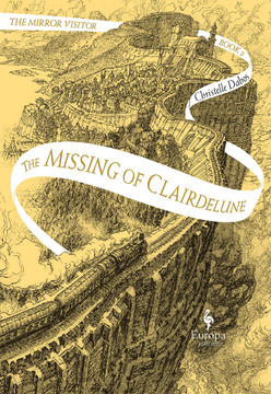 The Missing of Clairdelune: Book Two of the Mirror Visitor Quartet Cover