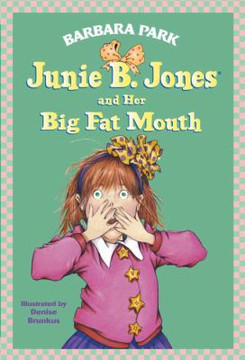 Junie B. Jones and Her Big Fat Mouth Cover