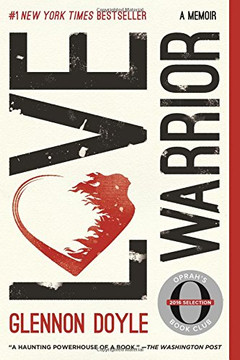 Love Warrior: A Memoir Cover