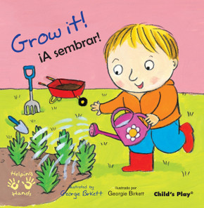 Grow It!/A Sembrar! (Helping Hands (Bilingual)) Cover