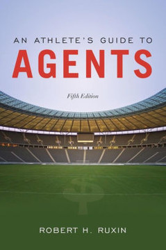 An Athlete's Guide to Agents Cover