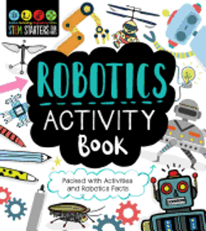 STEM Starters for Kids Robotics Activity Book Cover