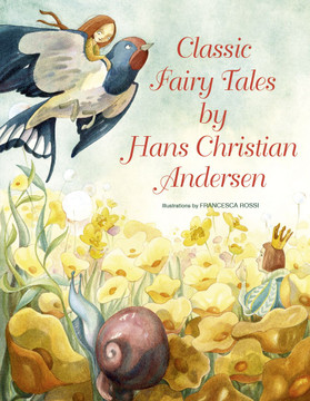 Classic Fairy Tales by Hans Christian Andersen (Big Book) Cover