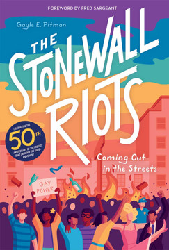 The Stonewall Riots: Coming Out in the Streets Cover