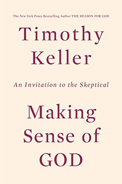 Making Sense of God: An Invitation to the Skeptical Cover