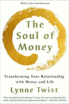 The Soul of Money: Transforming Your Relationship with Money and Life Cover
