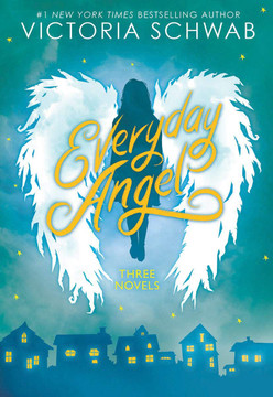 Everyday Angel: Three Novels Cover