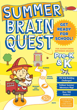 Summer Brain Quest: Between Grades Pre-K & K Cover