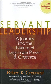Servant Leadership: A Journey Into the Nature of Legitimate Power and Greatness (Anniversary) (25TH ed.) Cover