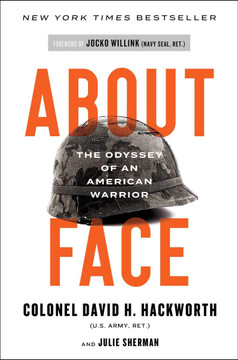About Face: The Odyssey of an American Warrior Cover