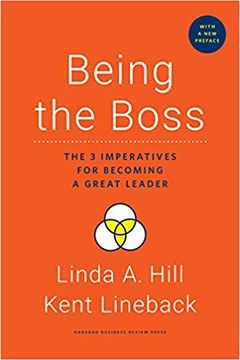 Being the Boss, with a New Preface: The 3 Imperatives for Becoming a Great Leader Hardcover Cover