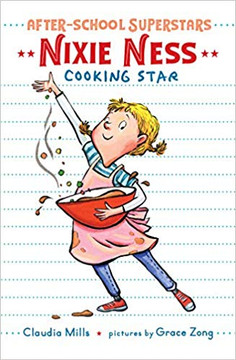 Nixie Ness: Cooking Star (After-School Superstars #1) Cover