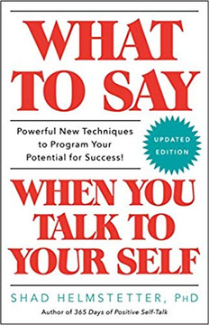 What to Say When You Talk to Your Self Cover