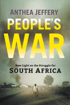 People's War: New Light on the Struggle for South Africa Cover