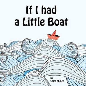 If I Had a Little Boat Cover