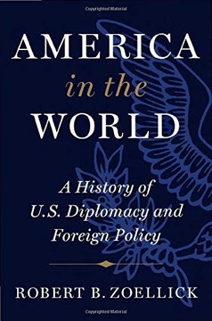 America in the World: A History of U.S. Diplomacy and Foreign Policy Cover