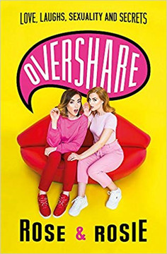 Overshare: Love, Laughs, Sexuality and Secrets Cover
