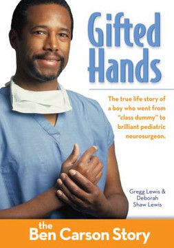 Gifted Hands: The Ben Carson Story Revised Kids Edition Cover