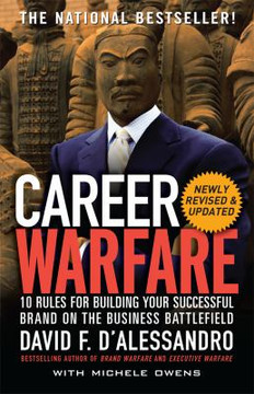 Career Warfare: 10 Rules for Building Your Sucessful Brand on the Business Battlefield [Paperback] Cover