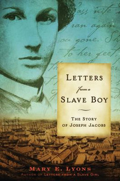 Letters from a Slave Boy: The Story of Joseph Jacobs [Mass Market Paperback] Cover