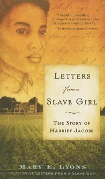 Letters from a Slave Girl: The Story of Harriet Jacobs [Mass Market Paperback] Cover