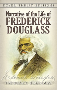 Narrative of the Life of Frederick Douglass ( Dover Thrift Editions ) [Paperback] Cover