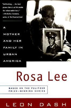 Rosa Lee: A Mother and Her Family in Urban America [Paperback] Cover