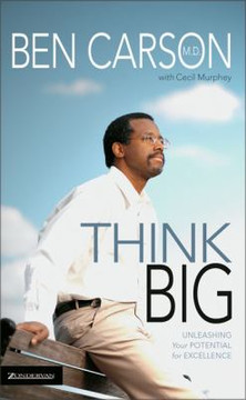 Think Big: Unleashing Your Potential for Excellence [Paperback] Cover