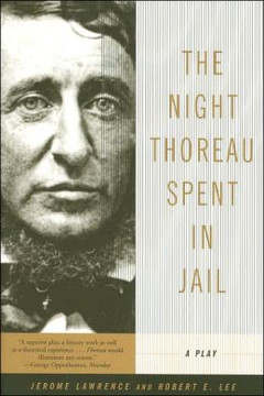 The Night Thoreau Spent in Jail: A Play [Paperback] Cover