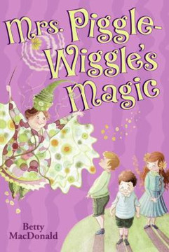 Mrs. Piggle-Wiggle's Magic [Paperback] Cover