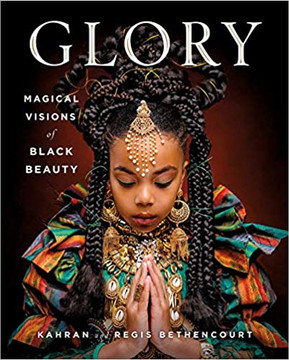 Glory: Magical Visions of Black Beauty [Hardcover] Cover