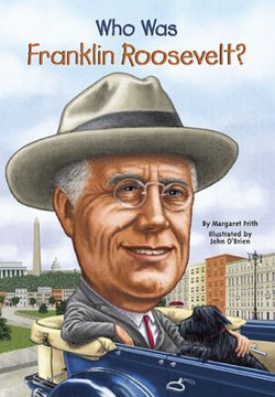 Who Was Franklin Roosevelt? Cover