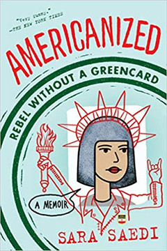 Americanized: Rebel Without a Green Card [Paperback] Cover