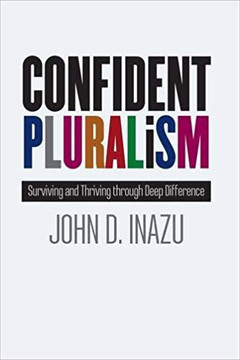 Confident Pluralism: Surviving and Thriving Through Deep Difference [Hardcover] Cover