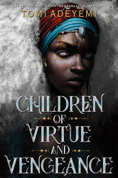 Children of Virtue and Vengeance (Legacy of Orisha #2) [Paperback] Cover