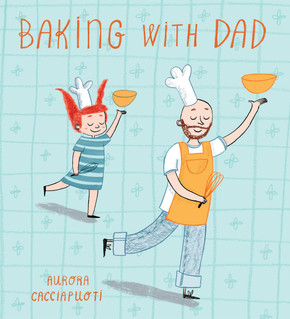 Baking with Dad (Child's Play Library) [Hardcover] Cover