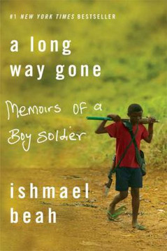 A Long Way Gone: Memoirs of a Boy Soldier [Paperback] Cover