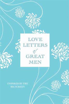 Love Letters of Great Men [Hardcover] Cover