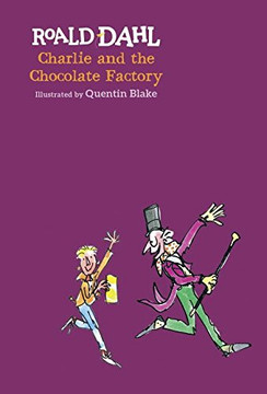Charlie and the Chocolate Factory [Hardcover] Cover